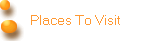 Places To Visit